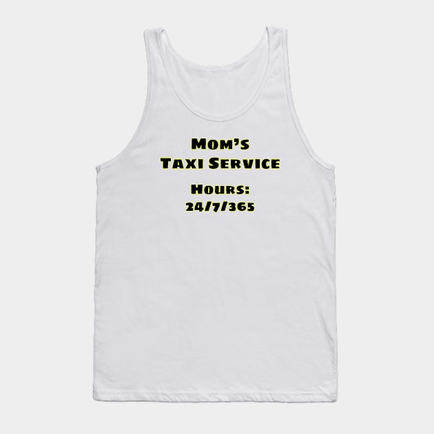 Mom's Taxi Tank Top by BlakCircleGirl